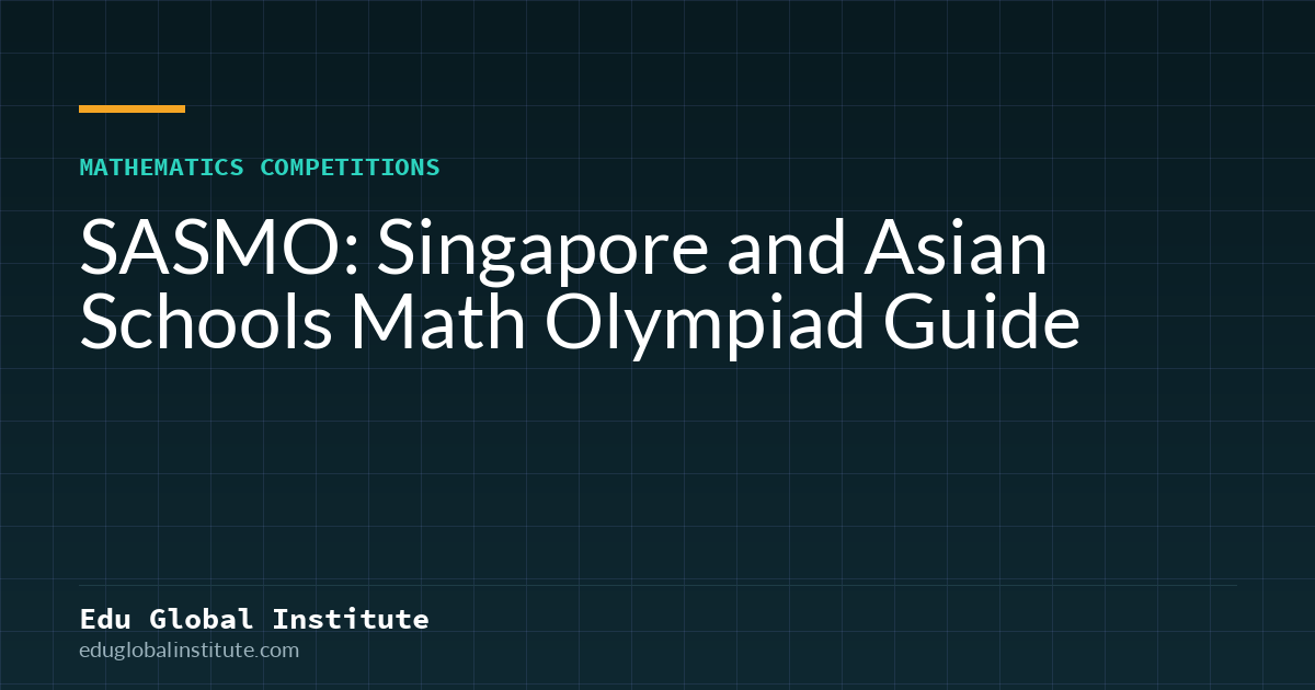 SASMO: Singapore and Asian Schools Math Olympiad Guide