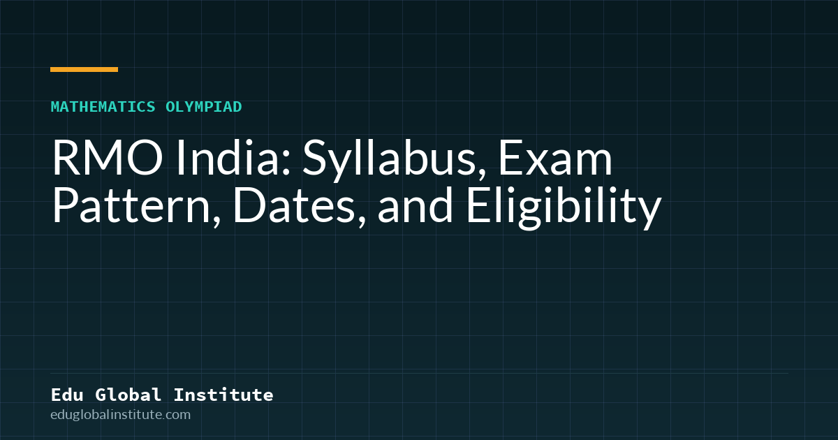 RMO India: Syllabus, Exam Pattern, Dates, and Eligibility