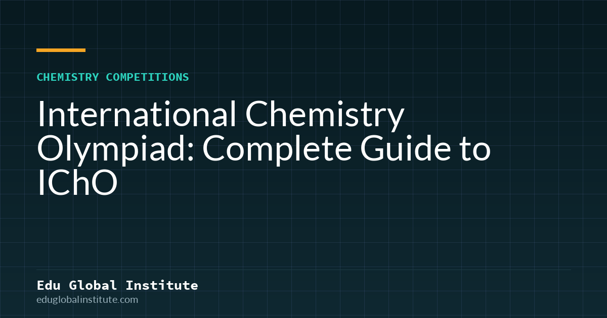 International Chemistry Olympiad: Complete Guide to IChO