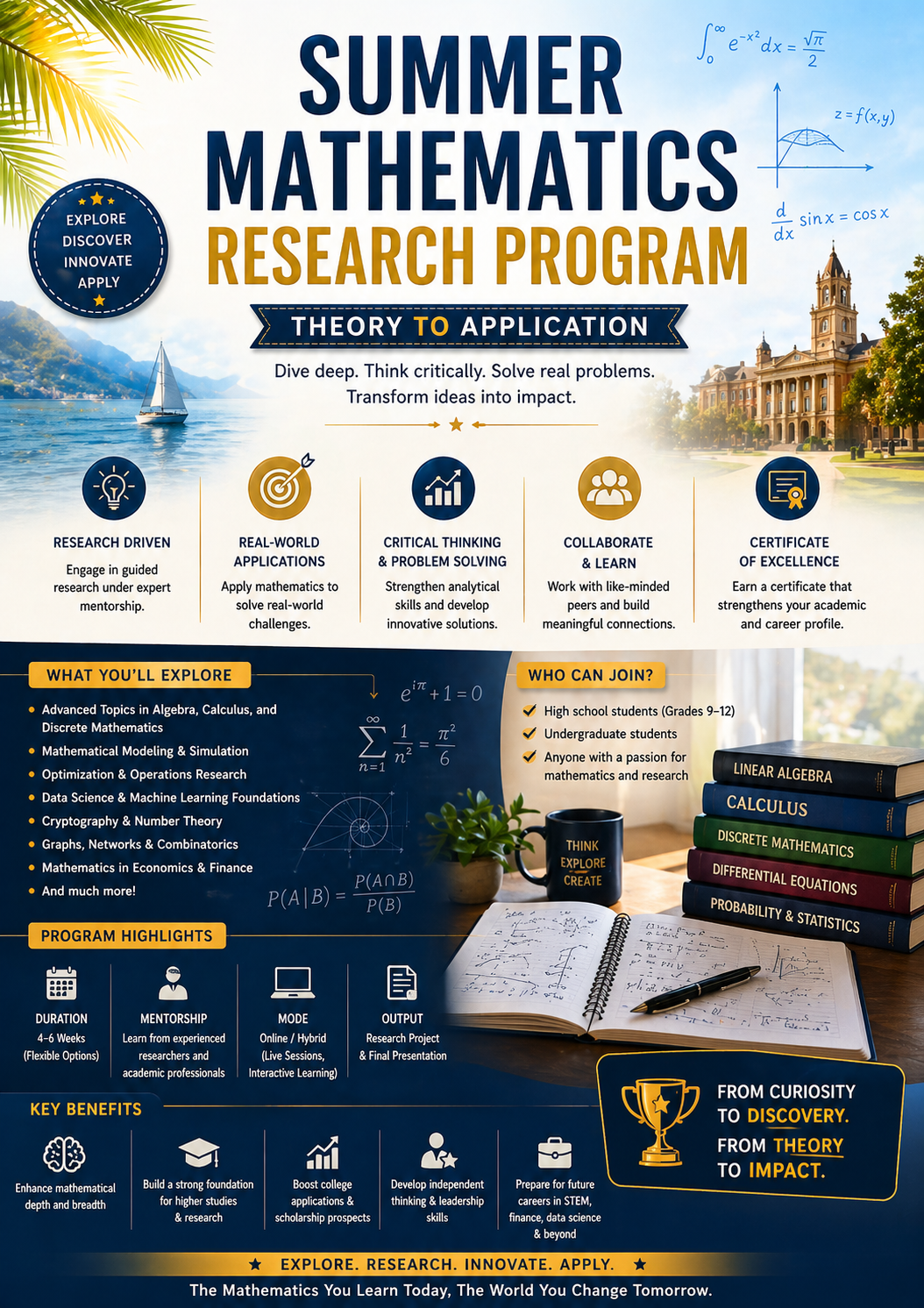 Summer Mathematics Research Program : Theory to Application