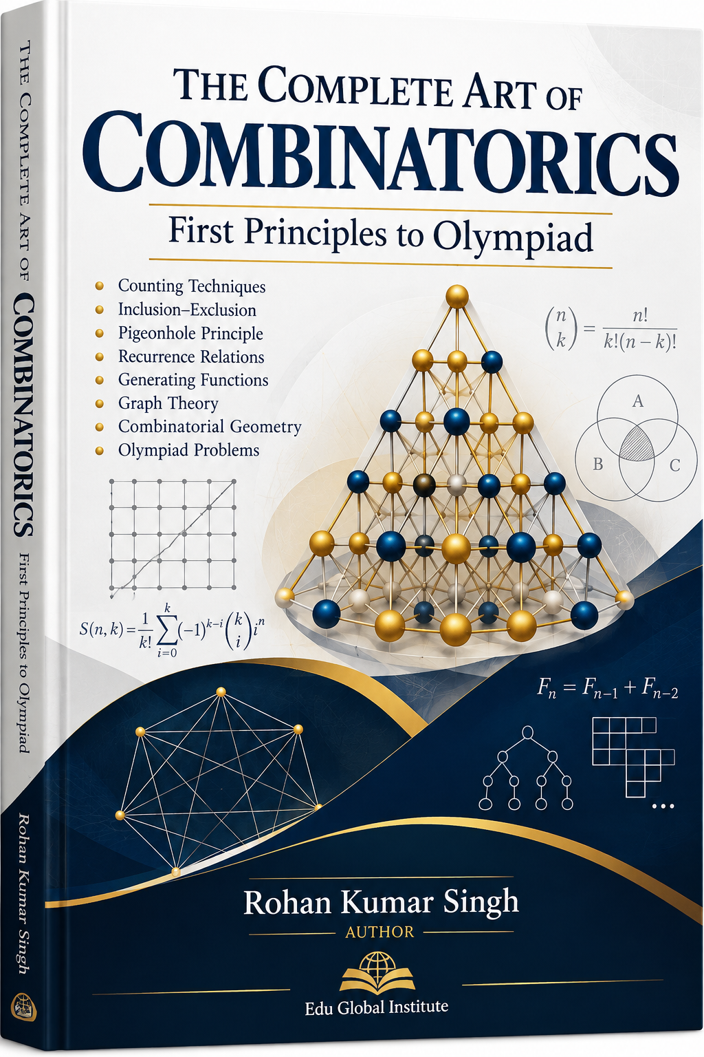 Cover of The Complete Art of Combinatorics by Rohan Kumar Singh